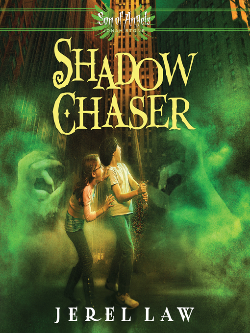 Title details for Shadow Chaser by Jerel Law - Available